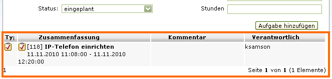 Eine erstellte Aufgabe Eine erstellte Aufgabe